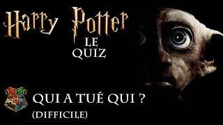 QUIZ HARRY POTTER I Qui a tué qui ?? Pensez-vous bien connaître la Saga ?