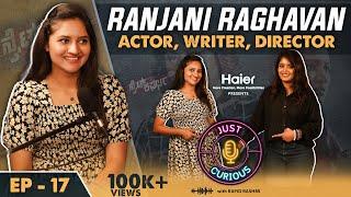 Ranjani Raghavan: TV Star, Movies, Director, Author, Money in Acting, Belief System and More