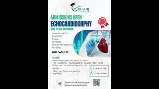 Admissions Open for Echocardiography One Year Diploma at our Chandni Chowk Branch | C Health Academy