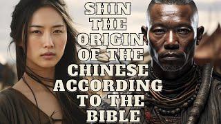SIN AND CHINESE ORIGIN: MYSTERIES OF BIBLICAL GENEALOGY
