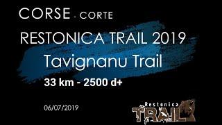 Restonica Trail - Corte - TT (Tavignanu Trail) - 33km - 2500d+ (2019)