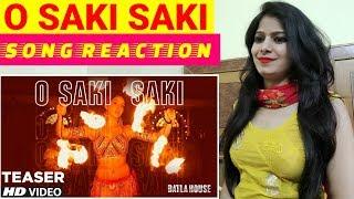 O SAKI SAKI TEASER | Reaction | Batla House | O Saki Saki | Nora Fatehi