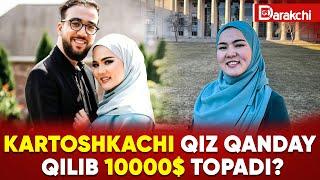 KARTOSHKACHI QIZ QANDAY QILIB 10000$ TOPADI?