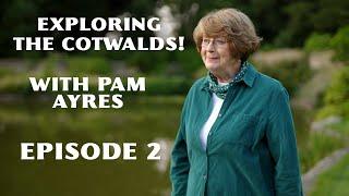 It's got the Bridgerton Feel! | The Cotswolds With Pam Ayres | Ep 2 | Luxury Living