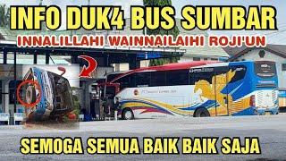 INFO DUK4 BUS SUMBAR INNALILLAHI WAINNAILAIHI ROJI'UN TELAH TERJADI LAK4 BUS SUMBAR #TRANSPOR #JAMBI