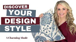 DISCOVER YOUR DESIGN STYLE | DESIGN STYLES EXPLAINED