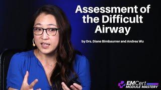 Assessment of the Difficult Airway | (MyEMCert Review) EMCert Module Mastery