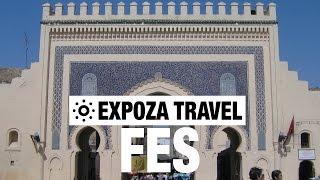 Fés Vacation Travel Video Guide