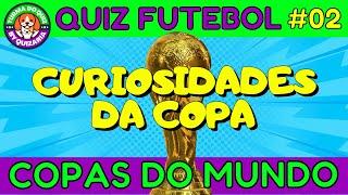 QUIZ Perguntas e curiosidades sobre as Copas do Mundo de Futebol com respostas comentadas!