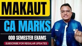 MAKAUT CA Marks Calculation | Odd Semester Exams  | CA1, CA2, CA3, CA4