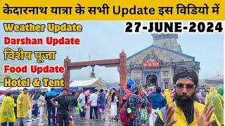 Kedarnath Yatra Live Update | Kedarnath Live | Kedarnath Update Today  | Kedarnath Vlog 2024