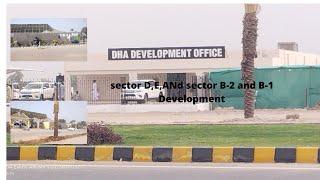 Development of sector D,E sector B 2,And sector Sector B 1