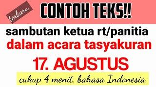 contoh teks..!! sambutan ketua RT/panitia tasyakuran 17 Agustus.