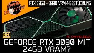 Nvidia RTX 3090 mit 24GB Vram? | Releasedatum RTX 3000 | DasMonty in 4K :D | News