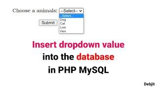 Insert dropdown value into the database in PHP MySQL || save dropdown value database in PHP