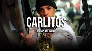 Carlitos - Natanael Cano - LETRA 