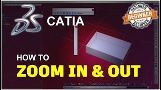 Catia How To Zoom In And Zoom Out With Mouse Tutorial