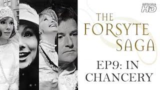 The Forsyte Saga (1967) EP9: In Chancery HD 1080p