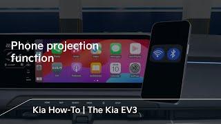 Phone projection function | The Kia EV3