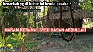 makam keramat wali allah syeh hasan abdullah dusun sawahan desa betro kecamatan kemlagi mojokerto