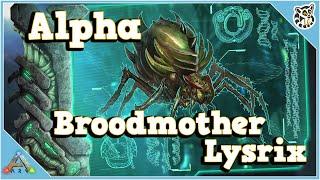 Alpha Broodmother Lysrix - Boss - Tutorial - Ark: Survival Evolved