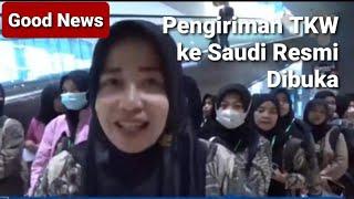 SAUDI ARABIA SUDAH BUKA RESMI PENERIMAAN TKW DARI INDONESIA, APJATI BERANGKATKAN 31 ORANG