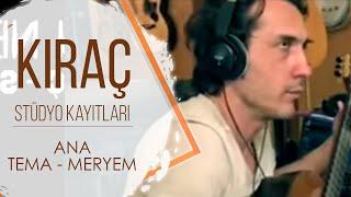 Kıraç Dizi Müziği - Ana Tema - Meryem