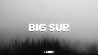 Forester - Big Sur (Lyrics)