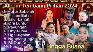 ALBUM TEMBANG PILIHAN SANDIWARA LINGGA BUANA TERBARU 2024