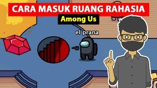 MISTERI RUANG RAHASIA AMONG US