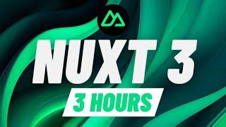 Learn Nuxt 3 — Full course for beginners [3 hours] 2023