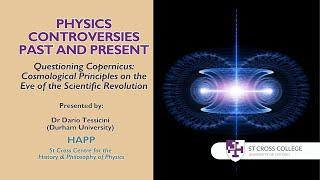 "Physics Controversies Past and Present" - HAPP Centre -Dr Dario Tessicini