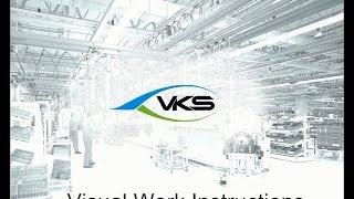 Industry 4.0 - VKS Visual Work Instructions