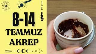 AKREP BURCU 8 - 14 TEMMUZ 2024 | Kahve Falı & Haftalık Burç Yorumları