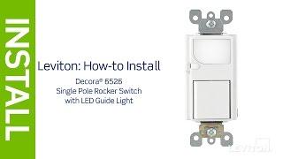 Leviton Presents: How to Install an LED Guidelight with Single Pole Switch