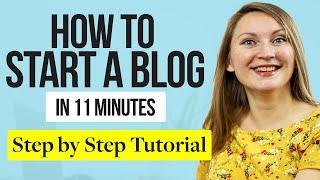 How to Start a Blog on Wordpress in 11 Mins – Simple Steps for Beginners