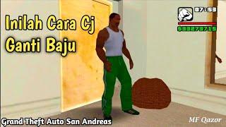 Melihat Bagaimana Cara CJ Ganti Baju - Grand Theft Auto San Andreas