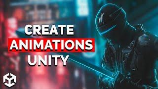 Creating SIMPLE Animations in Unity (Creation & Scripting)