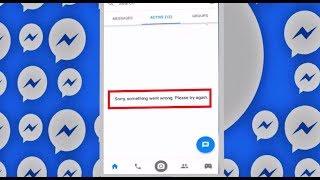 How to Fix Messenger Error Sorry Something Went Wrong Please Try Again in Android