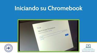 (Spanish) Iniciando su Chromebook (Starting Your Chromebook)