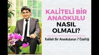 İYİ BİR ANAOKULU NASIL OLMALI? | Canten Kaya