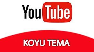 Yotube Siyah veya Koyu Tema Nasıl Yapılır - Karanlık Mod