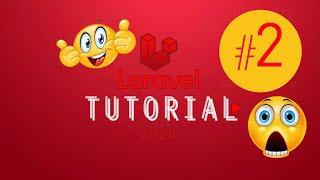 Laravel Basic to intermediate with real-life application PART 2