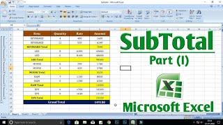 How to Create Subtotal in Microsoft Excel Part-I