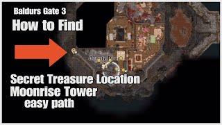 Easy Path to Secret Treasure Moonrise Towers Baldurs Gate 3