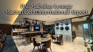 PHILIPPINE AIRLINES MABUHAY LOUNGE VIRTUAL TOUR I MACTAN CEBU INTERNATIONAL AIRPORT TERMINAL 2