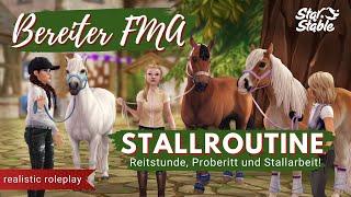 Bereiter FMA!  Stallroutine / Ein Tag in meinem Leben Star Stable RRP realistic roleplay [DEUTSCH]