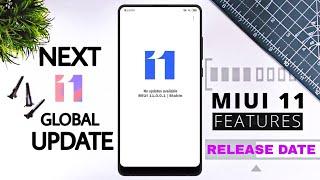 MIUI 11 Global Stable Update | Next Update w/ Lots of New Features