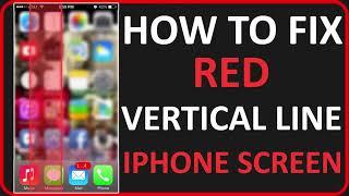 How To Fix Red Vertical Line On iPhone Screen (2024)