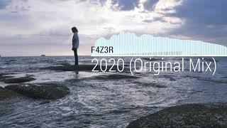 F4Z3R - 2020 (Original Mix)